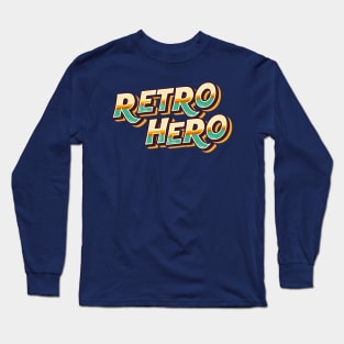 Retro Hero Long Sleeve T-Shirt